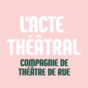 L'Acte Théâtral